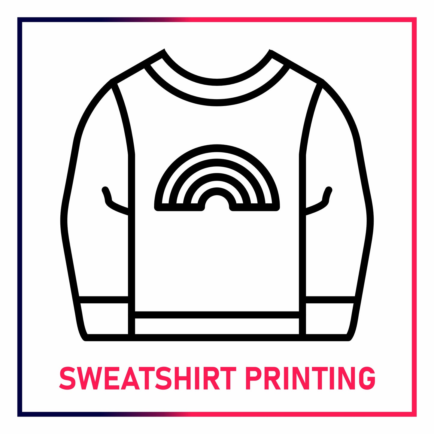 SWEATSHIRT PRINTING